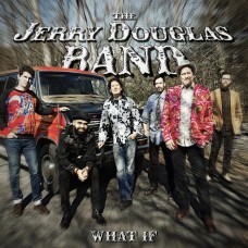 傑瑞•道格拉斯樂團:如果 /  (LP) Jerry Douglas Band / What If