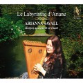 阿麗雅德妮的迷宮 阿里安娜．沙瓦爾 豎琴	Arianna Savall / Le Labyrinthe d'Ariane