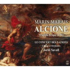 馬萊斯：歌劇(阿奇歐尼) 沙瓦爾 指揮 國家古樂合奏團	Jordi Savall, Le Concert Des Nations / Marin Marais: Alcione. Tragedie lyrique