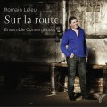 羅曼．雷路：道路/ 蘇爾的路線	Romain Leleu: On the Road / Sur la Route
