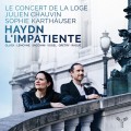 海頓: 第87號交響曲(沒耐心的人)及葛路克等作曲家作品集 朱利安·修方 指揮 旅館音樂會合奏團	Julien Chauvin, Sophie Karthauser / Haydn: L'Impatiente
