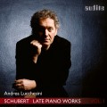 舒伯特:最後鋼琴作品第一集  安德列·盧凱西尼 鋼琴	Andrea Lucchesini / Schubert : Late Piano Works, Vol. 1