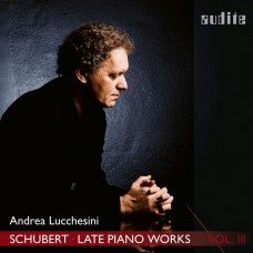 舒伯特: 晚期鋼琴作品第三集 安德列·盧凱西尼 鋼琴	Andrea Lucchesini / Franz Schubert: Late Piano Works, Vol.3