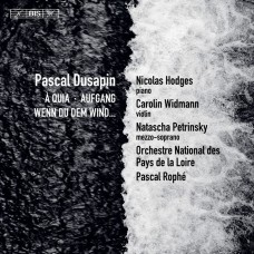 帕斯卡.杜薩邦: 三首協奏曲 羅亞爾省國立愛樂管絃樂團	Pascal Dusapin / Pascal Rophe / Orchestre National des Pays de la Loire