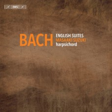 巴哈:英國組曲  鈴木雅明 大鍵琴	Masaaki Suzuki / Bach - English Suites