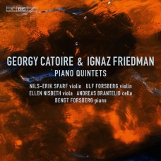 卡托瓦/弗利德曼: 鋼琴五重奏  艾瑞克．斯帕夫 小提琴	Nils-Erik Sparf / Catoire & Friedman: Piano Quintets