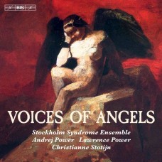 天使之聲:室內樂作品集 斯德哥爾摩症候群合奏團	Voices of Angels – chamber works