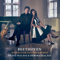 貝多芬:吉他與鋼琴作品集 法蘭茲．哈拉茲 吉他 黛博拉．哈拉茲 鋼琴	Franz Halasz, Debora Halasz / Beethoven – Works for Guitar and Piano