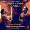羅德利果: 阿蘭費茲協奏曲 雅各．凱勒曼 吉他 倫敦愛樂管弦樂團	Jacob Kellermann / Rodrigo: Concierto de Aranjuez – guitar concertos