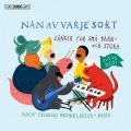 給大人和孩子們唱的歌曲 塞德伯格-奧雷泰格 指揮	Nan av varje sort: sanger for sma barn (Swedish children's songs for kids to sing along with)