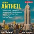 喬治．安塞爾: 交響曲第三號第六號 史托加德 指揮 BBC愛樂管弦樂團 	John Storgards / Antheil: Symphonies Nos 3 & 6