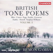 英國音詩第二集 魯蒙．甘巴 指揮 BBC愛樂管弦樂團	Rumon Gamba / British Tone Poems