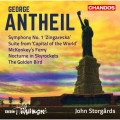 喬治．安塞爾: 管弦樂作品第三集 史托加德 指揮 BBC愛樂管弦樂團	John Storgards / Antheil: Orchestral Works, Vol. 3