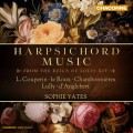 路易十四時期大鍵琴音樂 蘇菲.葉慈 大鍵琴	Sophie Yates / Harpsichord Music from the Reign of Louis XIV