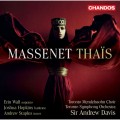 馬斯奈:歌劇(泰伊絲) 安德魯．戴維斯 指揮 多倫多交響樂團	Andrew Davis / Massenet: Thais