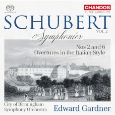 舒伯特:交響曲第二集 愛德華.加德納 指揮 伯明罕市立交響樂團	Edward Gardner / Schubert: Symphonies, Vol. 2