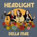黛拉莓樂團 / 車頭燈 Della Mae / Headlight