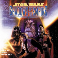 (黑膠)喬爾·麥克尼利 / 星際大戰 - 帝國的陰影	Joe McNeely / Star Wars: Shadows of the Empire (LP)