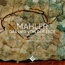 馬勒: 大地之歌 福比斯 男高音.烏爾曼娜 女中音 卡薩德修 指揮 里爾國立管弦樂團	Orchestre National de Lille, Jean-Claude Casadesus / Mahler: Das Lied von der Erde