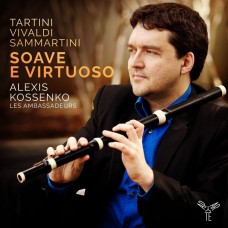 名酒和名演奏家 庫先科 長笛和直笛 大使樂團  / Alexis Kossenko / Tartini & Vivaldi & Sammartini: Soave e Virtuoso