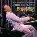 (2黑膠)傑瑞．李．路易斯  高中機密檔案	Jerry Lee Lewis / High School Confidential