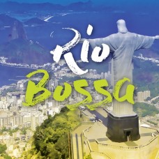 里約 - 巴莎諾瓦 / Rio - Bossa
