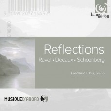 裘元樸 / 鋼琴迴響-拉威爾:鏡,迪考克斯:月光,荀白克:小品  Federic Chiu / Raval, Decaux, Schonberg: Reflections