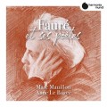 佛瑞: 藝術歌曲選輯 馬克.摩伊隆 男中音 安妮·勒波澤克 鋼琴	Marc Mauillon, Anne Le Bozec / Faure et ses poetes