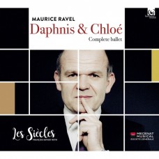 拉威爾:達芬尼與克羅依全曲-世紀樂團,羅斯 指揮 / François-Xavier Roth / Ravel: Daphnis & Chloe (complete)