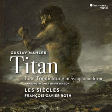 馬勒: 第一號交響曲(巨人) 芳斯瓦-澤維爾.羅斯 指揮 世紀樂團	Francois-Xavier Roth / Les Siecles / Mahler: Symphony No. 1 in D major (Titan)