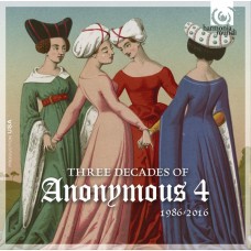 匿名四人組30週年紀念專輯 Three Decades of Anonymous 4: 1986-2016