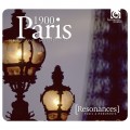 共鳴-巴黎1900(法國音樂) Resonances/Paris 1900