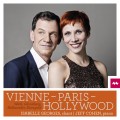 維也納-巴黎-好來塢 (寇特．懷爾/康果爾德/葛蘭茲堡:歌曲集)  伊莎蓓兒.喬治 女高音 傑夫·柯恩 鋼琴	Isabelle Georges, Jeff Cohen / Vienne - Paris - Hollywood