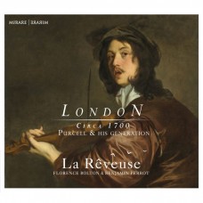 倫敦 - 17世紀普塞爾時代的音樂  夢想家樂團	La Reveuse / London (Circa 1700): Purcell & his Generation