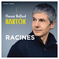 MIR410 根源-巴爾托克: 羅馬舞曲等鋼琴作品集 佛羅倫特．波法德 鋼琴 Florent Boffard / Racines - Bartok: Piano Works (MIRARE)