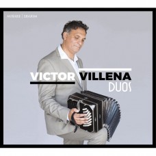 二重奏  維多.韋連那 手風琴 亨利.杜馬克 大提琴 艾曼紐.賀斯費爾德 吉他	Victor Villena / Duos