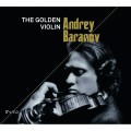 黃金小提琴(炫技曲) 安德烈.巴藍諾夫 小提琴 / Andrey Baranov / The Golden Violin