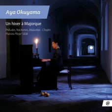 馬約卡島的冬天 (蕭邦/貝里尼) 奧山彩 Pleyel古鋼琴	Aya Okuyama / Un hiver a Majorque, Pianino Pleyel