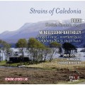 蘇格蘭之聲～孟德爾頌、布魯赫 Strains of Caledonia