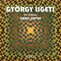 李蓋悌: 18首練習曲 丹尼．德萊佛 鋼琴	Danny Driver / Ligeti: The 18 Etudes