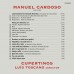 加多索:安魂曲/哀歌/頌歌 托斯卡諾 指揮 庫帕提諾斯合唱團	Cupertinos / Manuel Cardoso:  Requiem, Lamentations, Magnificat & motets