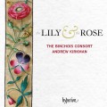 百合與玫瑰(中世紀晚期英格蘭音樂) 賓裘伊斯合奏團	The Binchois Consort / The Lily & the Rose
