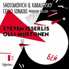 蕭士塔高維奇 /卡巴列夫斯基:大提琴奏鳴曲集 伊瑟利斯 大提琴 穆斯托年 鋼琴 	Steven Isserlis / Shostakovich & Kabalevsky: Cello Sonatas