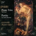 帕瑞:鋼琴三重奏第一三號 里奧諾雷鋼琴三重奏	Leonore Piano Trio / Parry: Piano Trios Nos 1 & 3