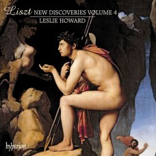 李斯特：新發現的李斯特作品(第四集) 雷斯利·霍華 鋼琴	Leslie Howard / Liszt  New Discoveries, Vol. 4