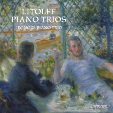 里托夫: 鋼琴三重奏第1.2號 里奧諾雷鋼琴三重奏	Leonore Piano Trio / Henry Charles Litolff: Piano Trios Nos 1 & 2
