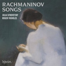 拉赫曼尼諾夫: 歌曲集  茱莉亞．西特柯維茲基 女高音 羅傑．威格諾斯 鋼琴	Julia Sitkovetsky, Roger Vignoles / Rachmaninov: Songs