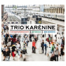 蕭士塔高維契/德佛札克/溫伯格:鋼琴三重奏 卡列妮娜三重奏	Trio Karenine / Shostakovitch, Dvorak & Weinberg