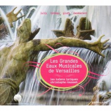 (絕版)法國巴洛克管絃樂選 / Les Grandes Eaux Musicales de Versailles-Les Talens Lyriques/Rousset