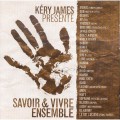 (絕版) 凱利詹姆斯 / 生活禮儀 / Kery James Presente Savoir & Vivre Ensemble